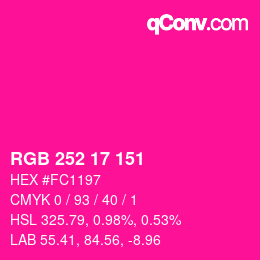 カラーコード: RGB 252 17 151 | qconv.com