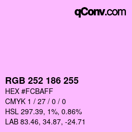 Color code: RGB 252 186 255 | qconv.com