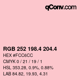 カラーコード: RGB 252 198.4 204.4 | qconv.com