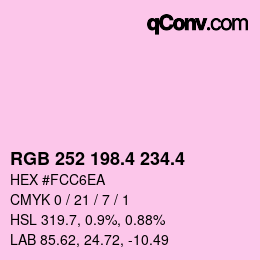 カラーコード: RGB 252 198.4 234.4 | qconv.com