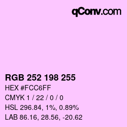 Color code: RGB 252 198 255 | qconv.com