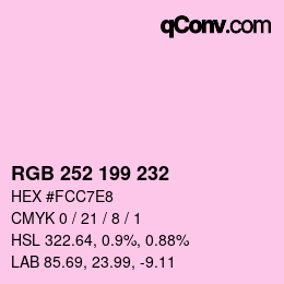 Color code: RGB 252 199 232 | qconv.com