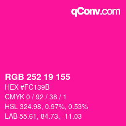 Color code: RGB 252 19 155 | qconv.com