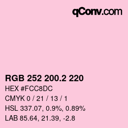 カラーコード: RGB 252 200.2 220 | qconv.com