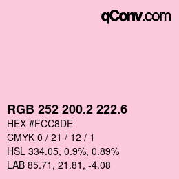 カラーコード: RGB 252 200.2 222.6 | qconv.com