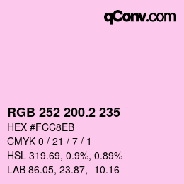 カラーコード: RGB 252 200.2 235 | qconv.com