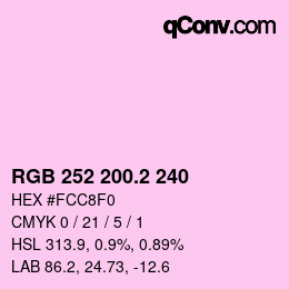 カラーコード: RGB 252 200.2 240 | qconv.com