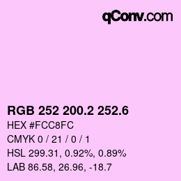 カラーコード: RGB 252 200.2 252.6 | qconv.com