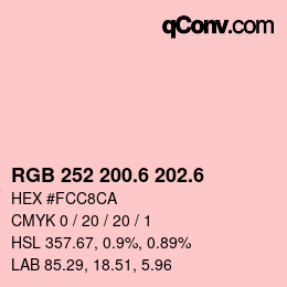 カラーコード: RGB 252 200.6 202.6 | qconv.com