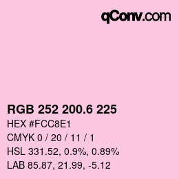 カラーコード: RGB 252 200.6 225 | qconv.com