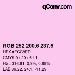 カラーコード: RGB 252 200.6 237.6 | qconv.com