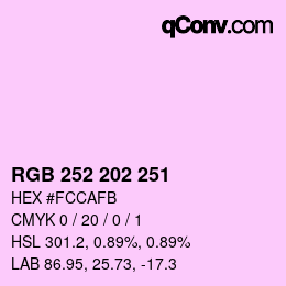カラーコード: RGB 252 202 251 | qconv.com