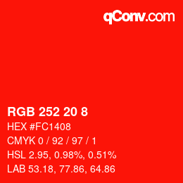 カラーコード: RGB 252 20 8 | qconv.com