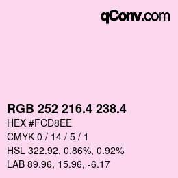 カラーコード: RGB 252 216.4 238.4 | qconv.com