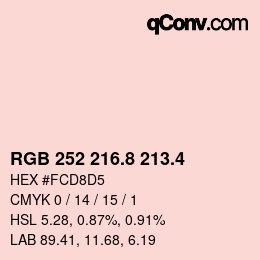 カラーコード: RGB 252 216.8 213.4 | qconv.com