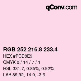 カラーコード: RGB 252 216.8 233.4 | qconv.com