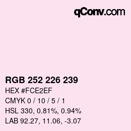 Color code: RGB 252 226 239 | qconv.com