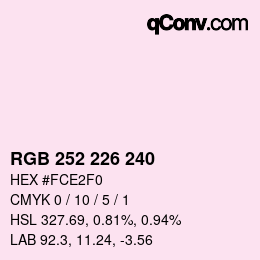 Color code: RGB 252 226 240 | qconv.com