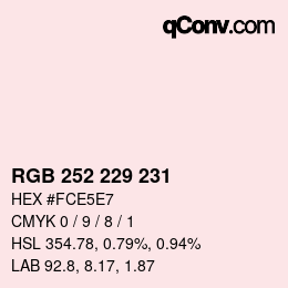 カラーコード: RGB 252 229 231 | qconv.com