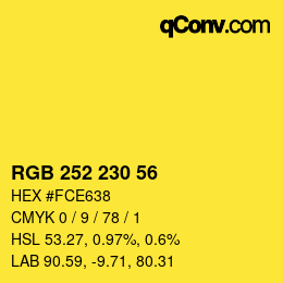 颜色代码: RGB 252 230 56 | qconv.com