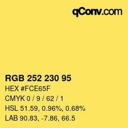 颜色代码: RGB 252 230 95 | qconv.com