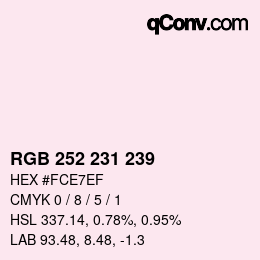 Color code: RGB 252 231 239 | qconv.com