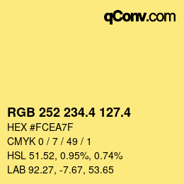 カラーコード: RGB 252 234.4 127.4 | qconv.com