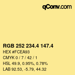 カラーコード: RGB 252 234.4 147.4 | qconv.com