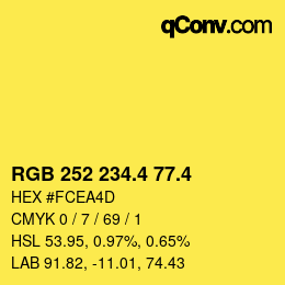 カラーコード: RGB 252 234.4 77.4 | qconv.com