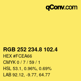 カラーコード: RGB 252 234.8 102.4 | qconv.com