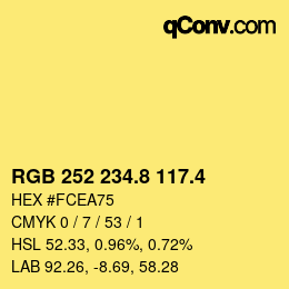カラーコード: RGB 252 234.8 117.4 | qconv.com