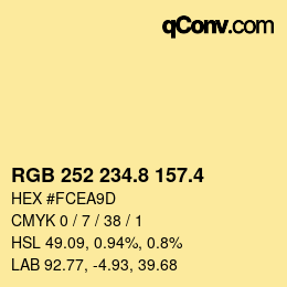 カラーコード: RGB 252 234.8 157.4 | qconv.com