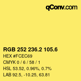 カラーコード: RGB 252 236.2 105.6 | qconv.com