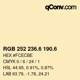 カラーコード: RGB 252 236.6 190.6 | qconv.com