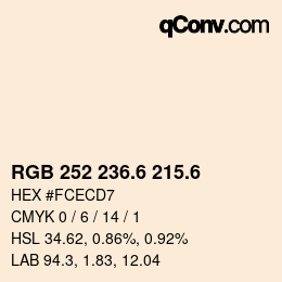 カラーコード: RGB 252 236.6 215.6 | qconv.com