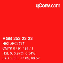 Color code: RGB 252 23 23 | qconv.com