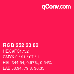 Color code: RGB 252 23 82 | qconv.com