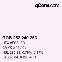 Color code: RGB 252 240 253 | qconv.com