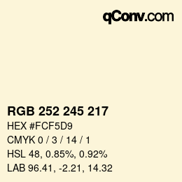 颜色代码: RGB 252 245 217 | qconv.com