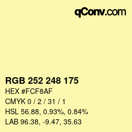カラーコード: RGB 252 248 175 | qconv.com