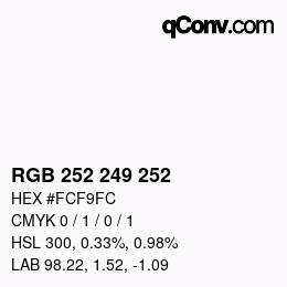 Farbcode: RGB 252 249 252 | qconv.com