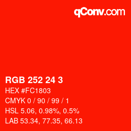 颜色代码: RGB 252 24 3 | qconv.com
