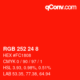 颜色代码: RGB 252 24 8 | qconv.com