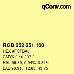 カラーコード: RGB 252 251 160 | qconv.com