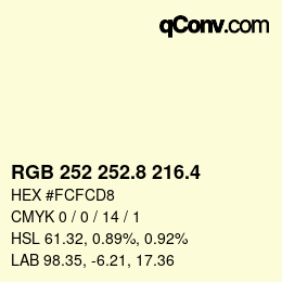 カラーコード: RGB 252 252.8 216.4 | qconv.com