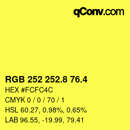カラーコード: RGB 252 252.8 76.4 | qconv.com