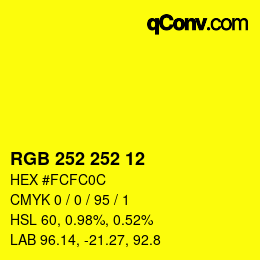 Color code: RGB 252 252 12 | qconv.com