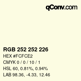 Color code: RGB 252 252 226 | qconv.com