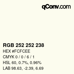 Farbcode: RGB 252 252 238 | qconv.com
