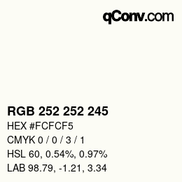 Color code: RGB 252 252 245 | qconv.com